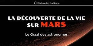 La découverte de la vie sur Mars