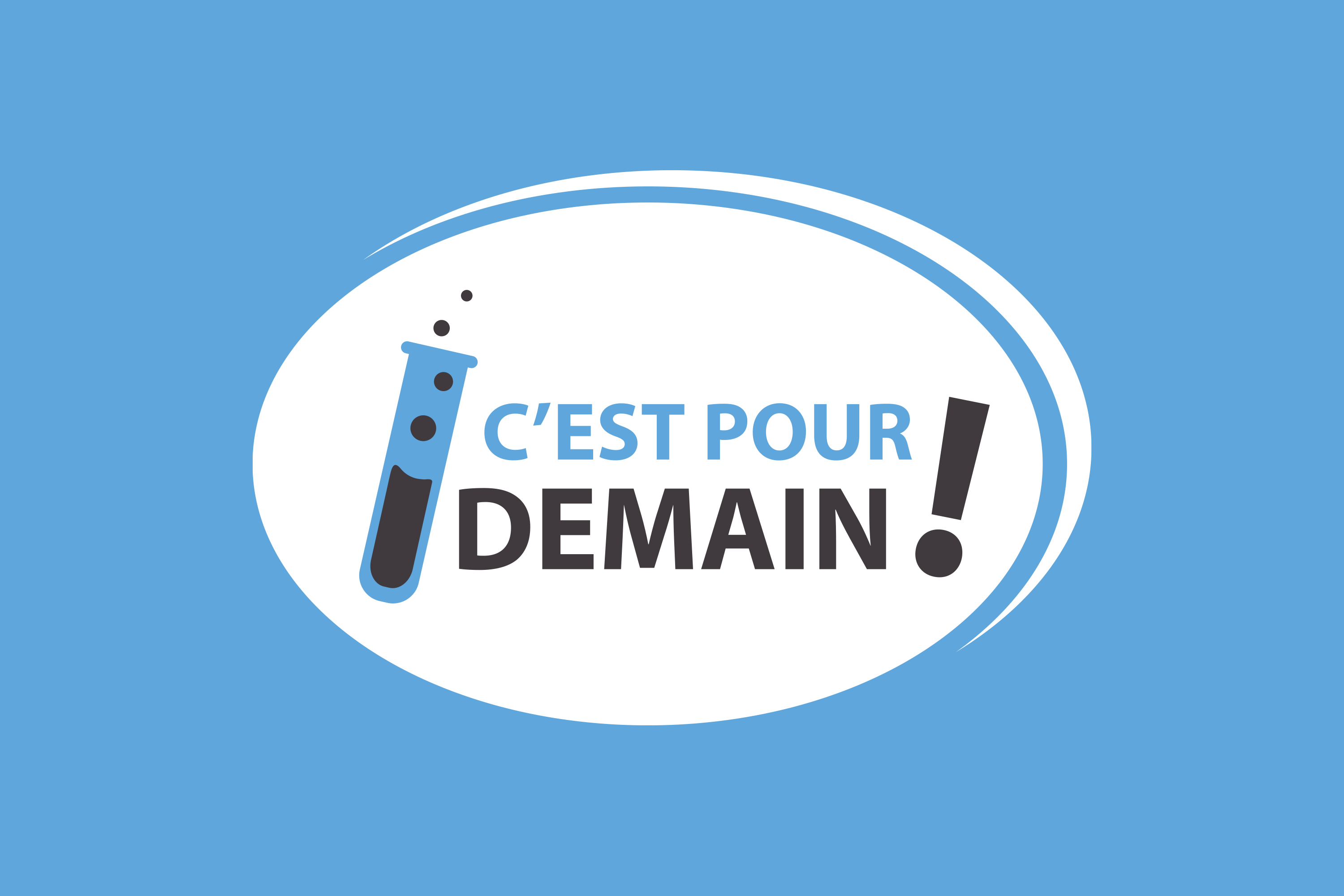 C'est pour demain !